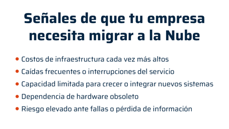 Señales de que tu empresa necesita migrar a la Nube