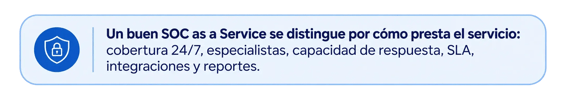 criterios para elegir un buen SOC as a Service