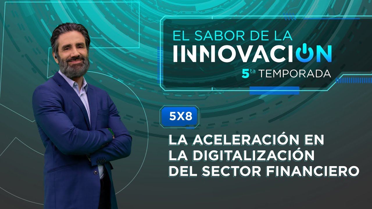 aceleración en la digitalización del sector financiero